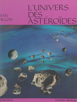 cover image of L'univers des astéroïdes
